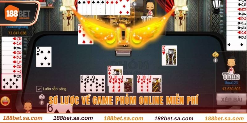 Chơi Phỏm Online Miễn Phí, Giải Trí Cực Đã Tại 188bet 1 Sơ lược về game phỏm online miễn phí